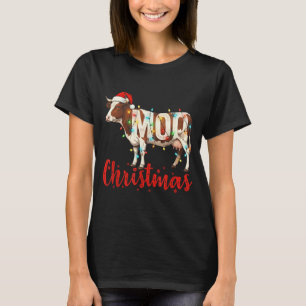 Moo Christmas Funny Cow Lovers Cattle Famer Farmin T-Shirt