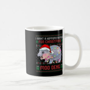 Moo-deng I Want A Hippopotamus For Christmas Cute Coffee Mug