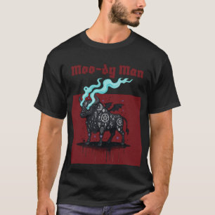 Moo-dy Man T-Shirt