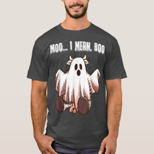 Moo i Mean Boo Ghost Cow Halloween Costume T-Shirt