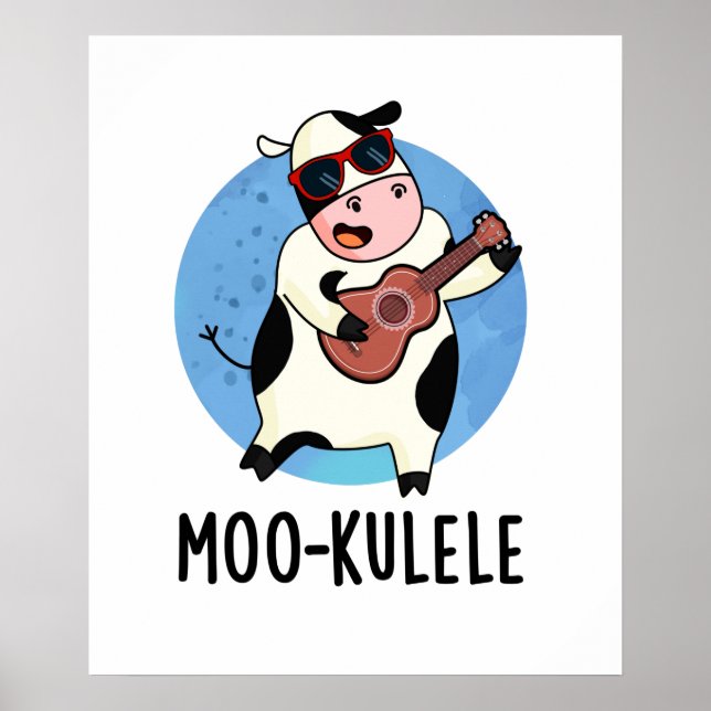 Moo-kulele Cute Ukulele Cow Pun Poster (Front)