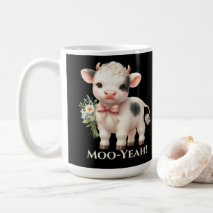 Moo-Yeah Funny Baby Cow Coffee Mug