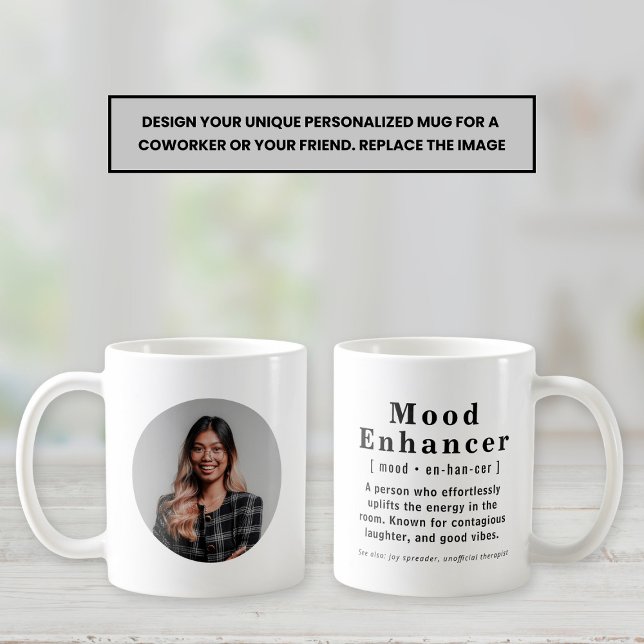 Mood Enhancer Personalised Photo Office Gift Tea Coffee Mug (Creator Uploaded)