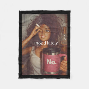 Mood lately funny distressed doll face meme fleece blanket