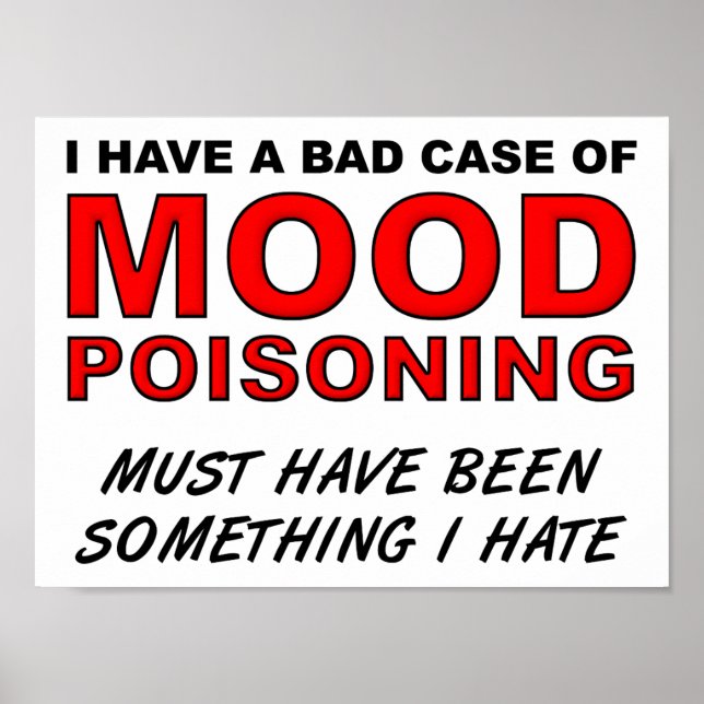 Mood Poisoning Funny Poster (Front)