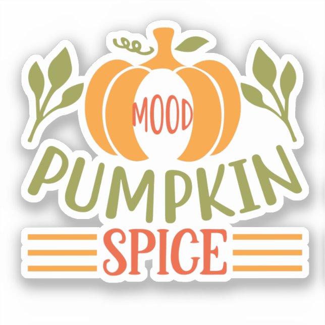 Mood Pumpkin Spice - Autumn Fall Vibes (Front)