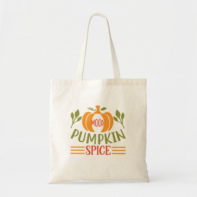 Mood Pumpkin Spice - Autumn Fall Vibes Tote Bag (Front)
