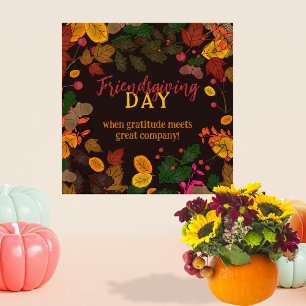Moody Autumn Botanical Friendsgiving Welcome Poster