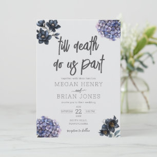 Moody Black Floral Till Death Do Us Part Wedding Invitation