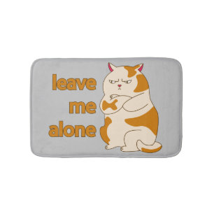 Moody fat cat leave me alone  bath mat