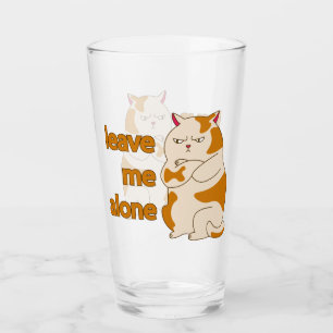 Moody fat cat leave me alone glass