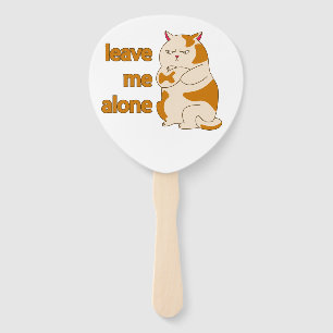 Moody fat cat leave me alone hand fan
