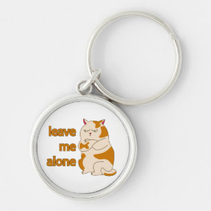 Moody fat cat leave me alone  key ring
