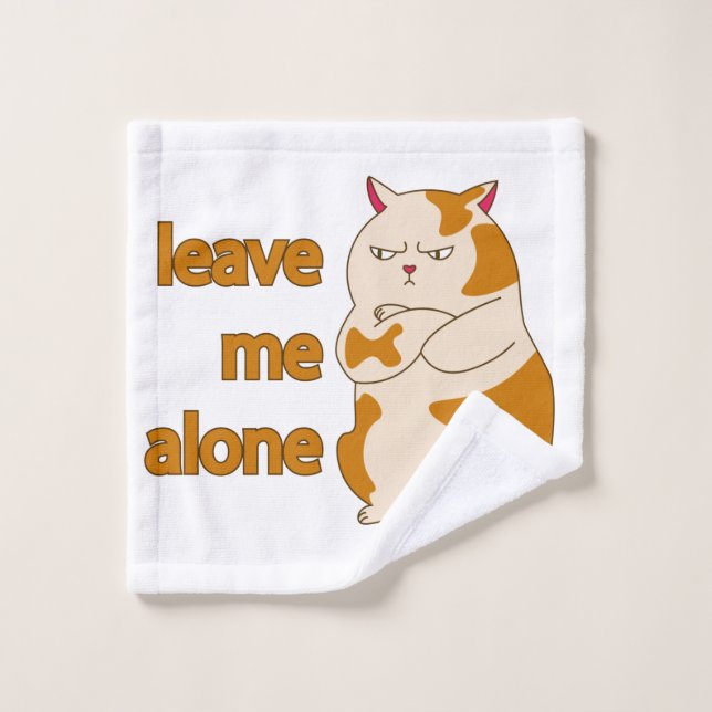 Moody fat cat leave me alone wash cloth (Wash Cloth)