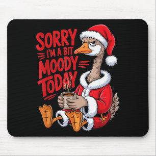 Moody Goose Christmas Santa Suit Coffee Humor Art Mouse Pad