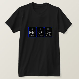 Moody periodic table word shirt