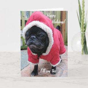 Moody Pug Christmas Greeting Card