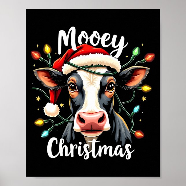 Mooey Christmas Funny Xmas Cow Cattle Lovers  Poster (Front)