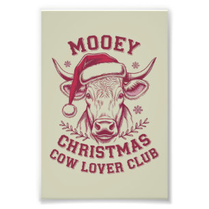 Mooey Christmas Western Cow Lover Club Xmas Season Photo Print