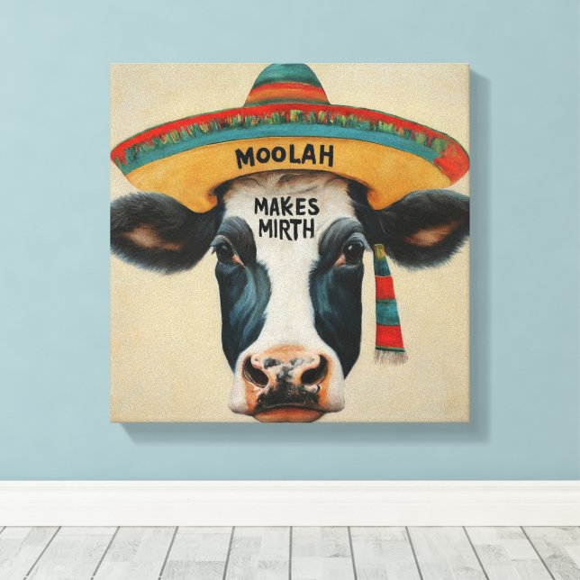 moolah make mirth Hispanic AStretched Canvas Print (Insitu(Wood Floor))