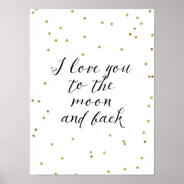 Moon and Back Gold Confetti Poster (Front)