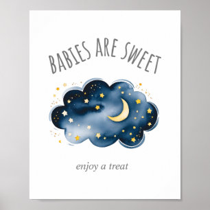 Moon and Stars Babies are Sweet Enjoy a Treat Sign