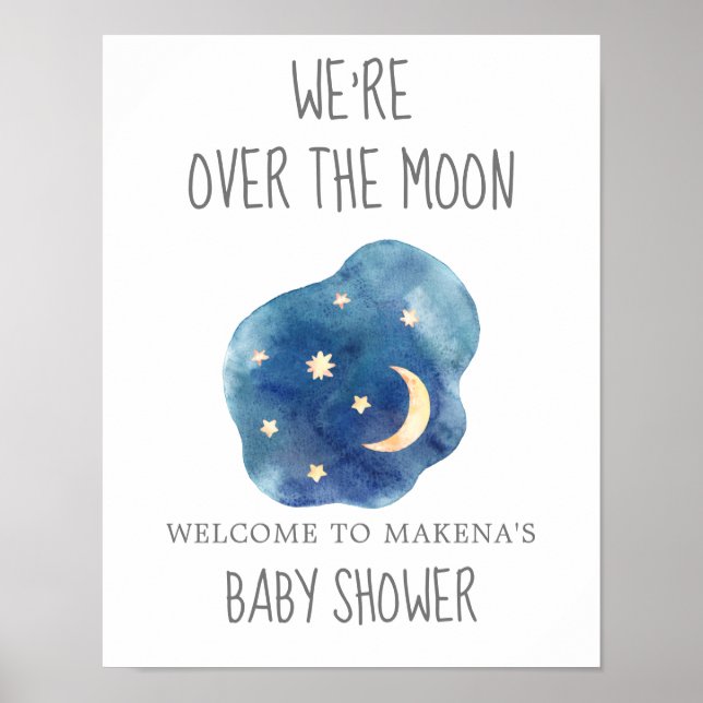 Moon and Stars We're Over the Moon Welcome Poster (Front)