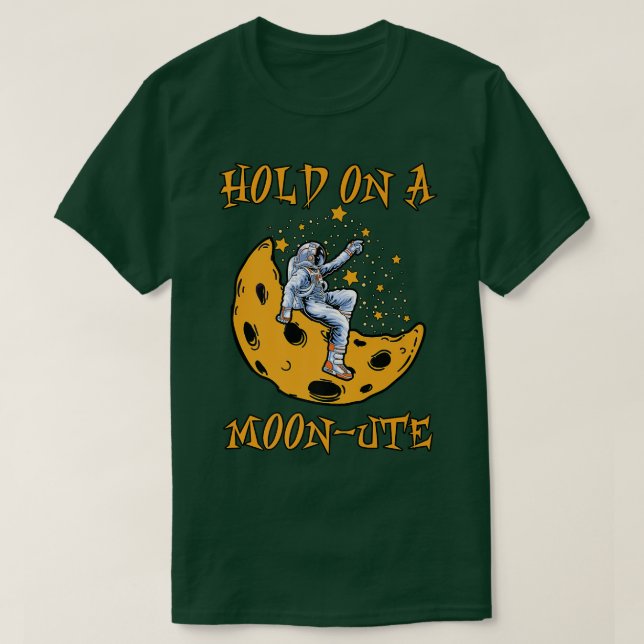 Moon astronaut outerspace galay planet science epl T-Shirt (Design Front)