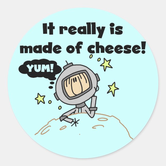 Moon of Cheese Tshirts and Gifts Classic Round Sticker (Front)