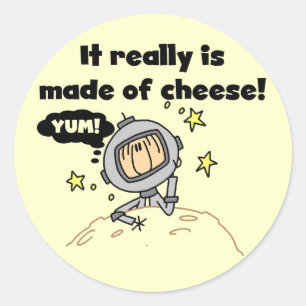 Moon of Cheese Tshirts and Gifts Classic Round Sticker