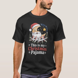 moon sant and birds sant This Is My Christmas T-Shirt