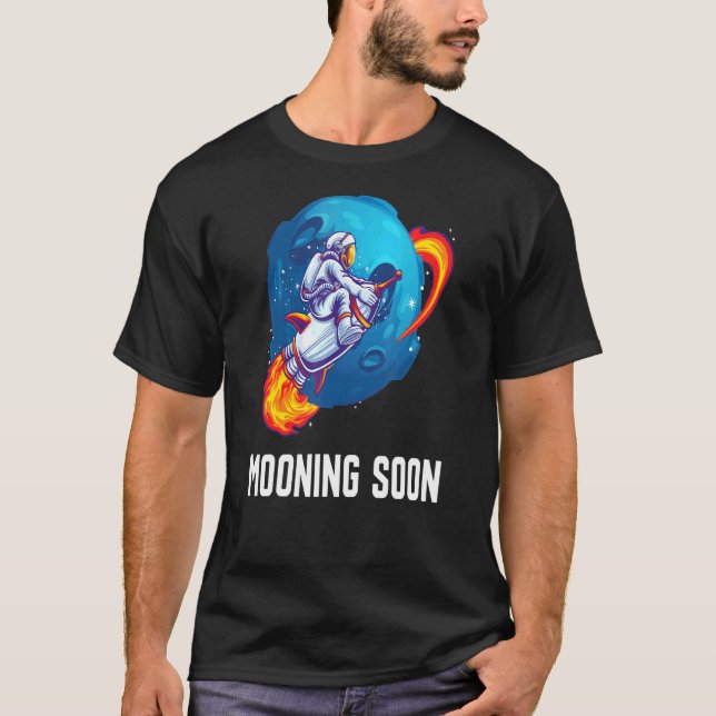 Mooning Soon Meme Crypto Stocks Ape T-Shirt (Front)