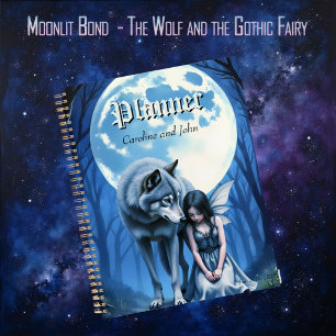 Moonlit Bond – The Wolf and the Gothic Fairy.   Planner
