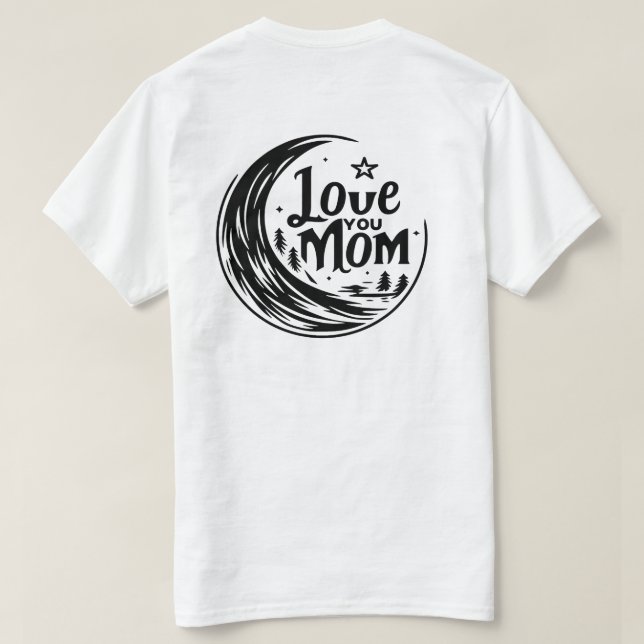 Moonlit Mum Love  T-Shirt (Design Back)
