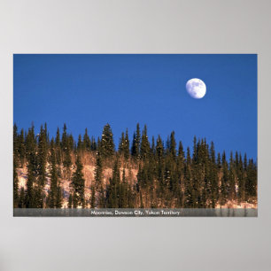 Moonrise, Dawson City, Yukon Territory Poster