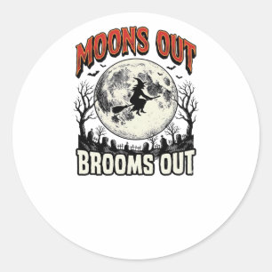 Moons Out Brooms Out Vintage Halloween Witch Desig Classic Round Sticker