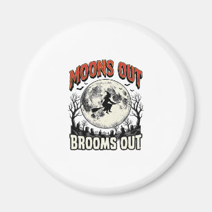 Moons Out Brooms Out Vintage Halloween Witch Desig Magnet