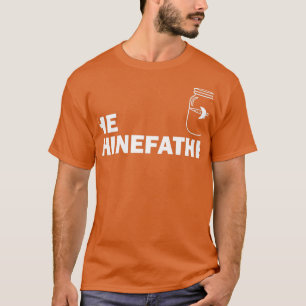Moonshine The Shinefather T-Shirt