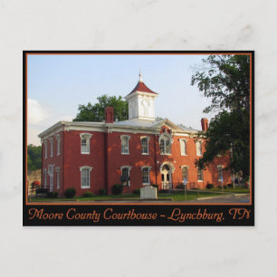 Moore County Courthouse - Lynchburg, TN Postcard