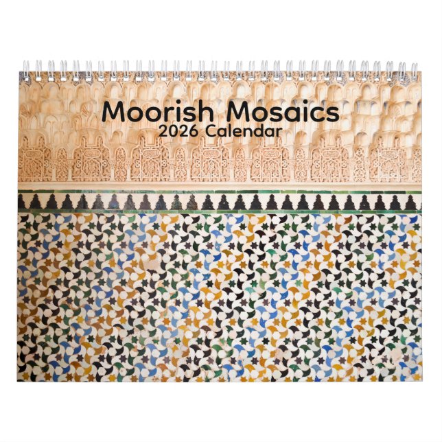Moorish Mosaics 2026 Calendar (Cover)