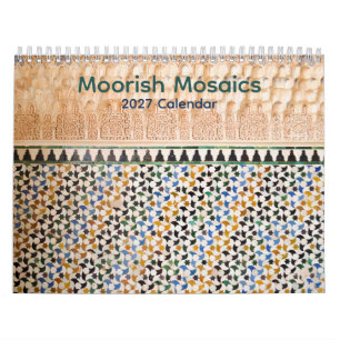 Moorish Mosaics 2027 Calendar