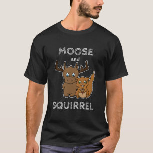 Moose and squirrel with text Classic T-Shirt
