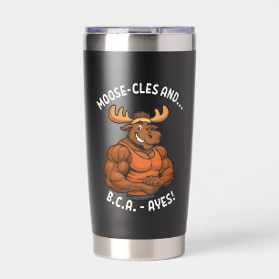 Moose-cles and BCAAs – Funny Gym Moose Workout Insulated Tumbler