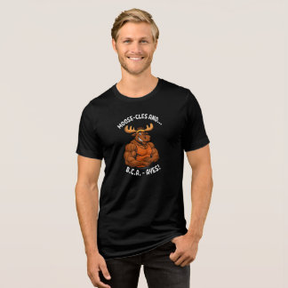 Moose-cles and BCAAs – Funny Gym Moose Workout Tri-Blend Shirt