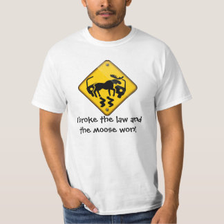 Moose Crossing Sign T-Shirt