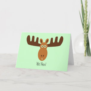 Moose Head_We Herd The Big News. Congratulations! Card