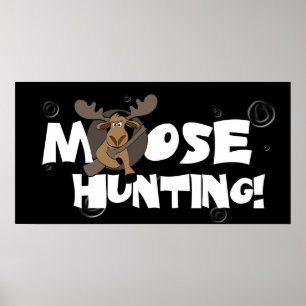 Moose Hunting Poster