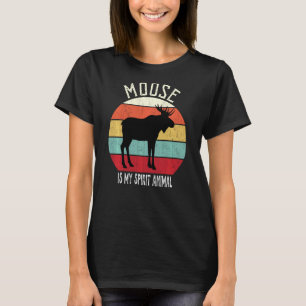 Moose Is My Spirit Animal Men Women Kids 1 T-Shirt