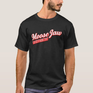 Moose Jaw Saskatchewan T-Shirt