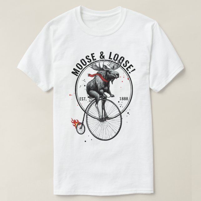"Moose & Loose" Vintage Biker Wildlife Graphic T-Shirt (Design Front)